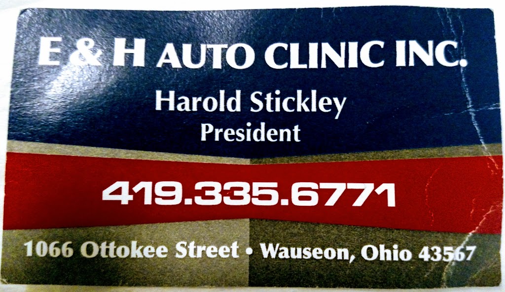 E & H Auto Clinic | 1066 N Ottokee St, Wauseon, OH 43567, USA | Phone: (419) 335-6771