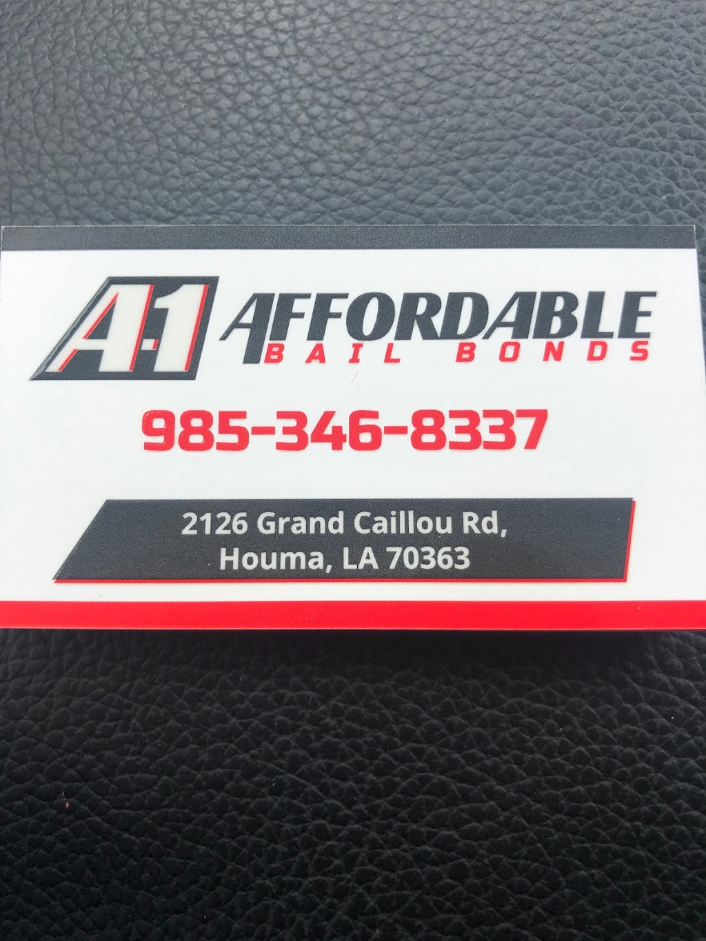 A-1 Affordable Bail Bonds | 2126 Grand Caillou Rd, Houma, LA 70363, USA | Phone: (985) 346-8337