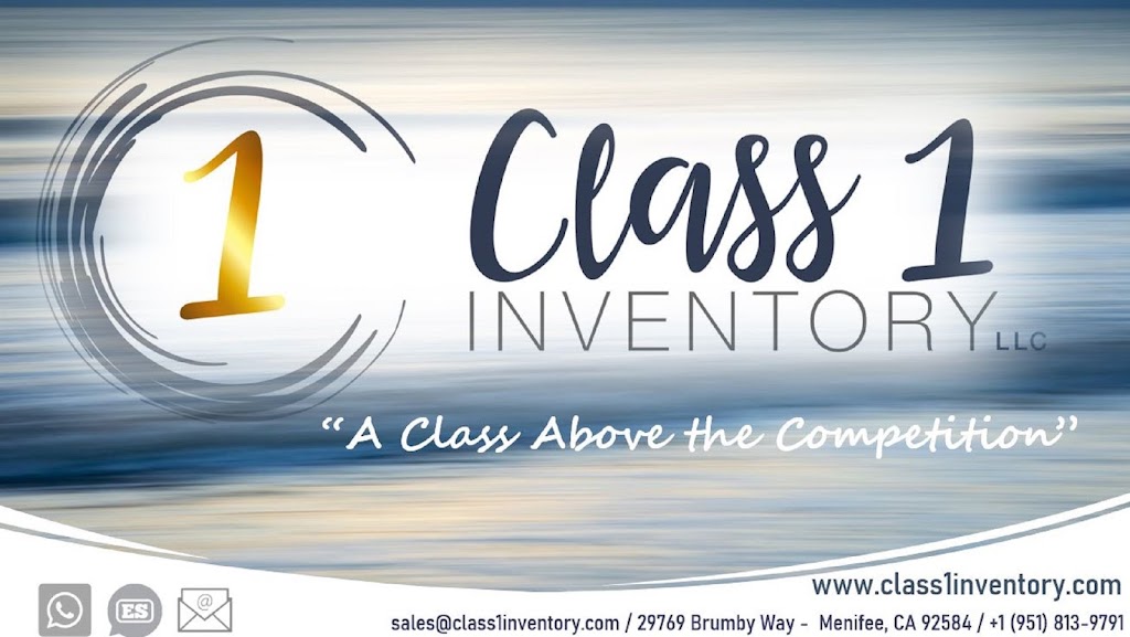 Class 1 Inventory, LLC | 29769 Brumby Wy, Menifee, CA 92584, USA | Phone: (951) 813-9791