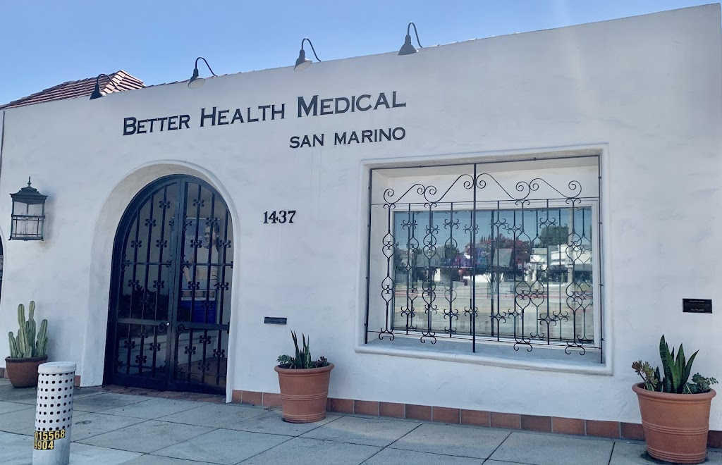 Better Health Medical San Marino | 1437 San Marino Ave, San Marino, CA 91108, USA | Phone: (626) 793-7922