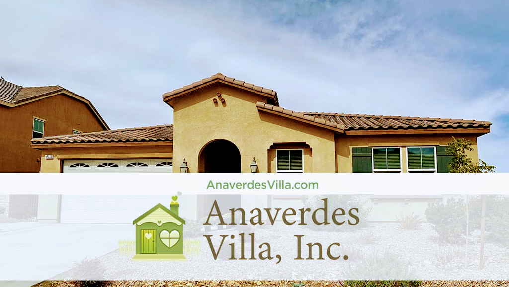 Anaverdes Villa, Inc. | 37335 Paintbrush Dr, Palmdale, CA 93551, USA | Phone: (661) 526-7000
