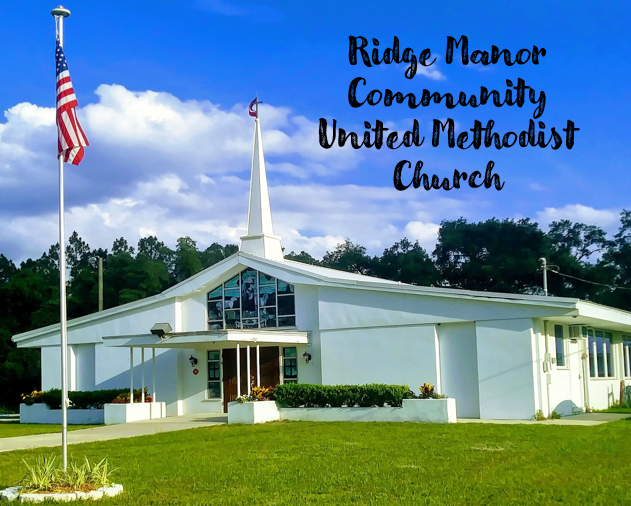 Ridge Manor Community United Methodist Church | 34350 Cortez Blvd, Dade City, FL 33523, USA | Phone: (352) 583-3770
