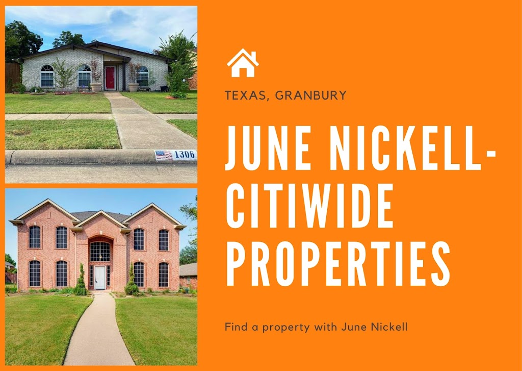 June Nickell-Citiwide Properties | Godley, TX 76044, USA | Phone: (817) 900-8442