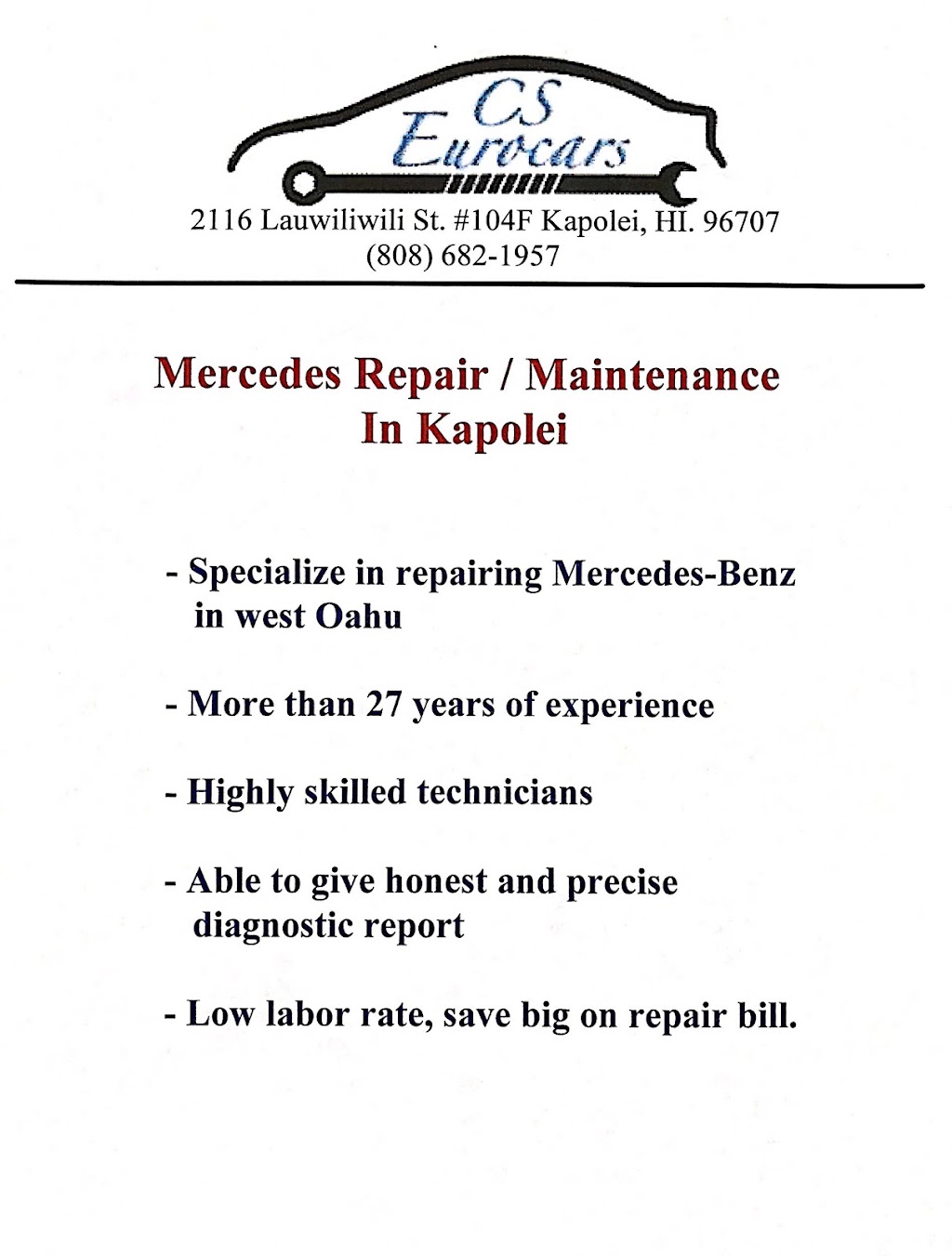 CS Eurocars, LLC | 2116 Lauwiliwili St #104F, Kapolei, HI 96707, USA | Phone: (808) 682-1957