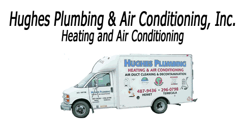 Hughes Plumbing Heating & Air | 1436 Calle San Sebastian, San Jacinto, CA 92583, USA | Phone: (951) 487-9436