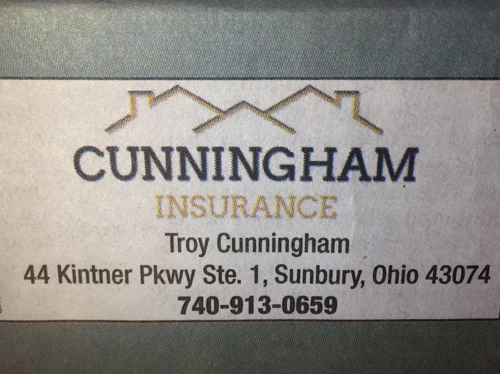 Cunningham Insurance Agency LLC | 44 Kintner Pkwy suite i, Sunbury, OH 43074, USA | Phone: (740) 913-0659