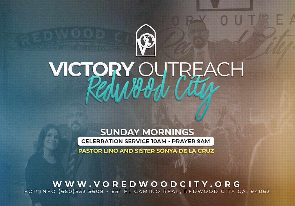 Victory Outreach Redwood City | 651 El Camino Real, Redwood City, CA 94061, USA | Phone: (650) 533-5608
