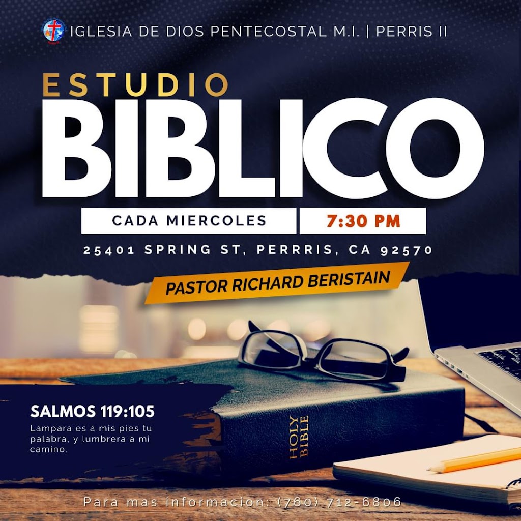 Iglesia de Dios Pentecostal M.I. Perris II | 25401 Spring St, Perris, CA 92570, USA | Phone: (760) 712-6806