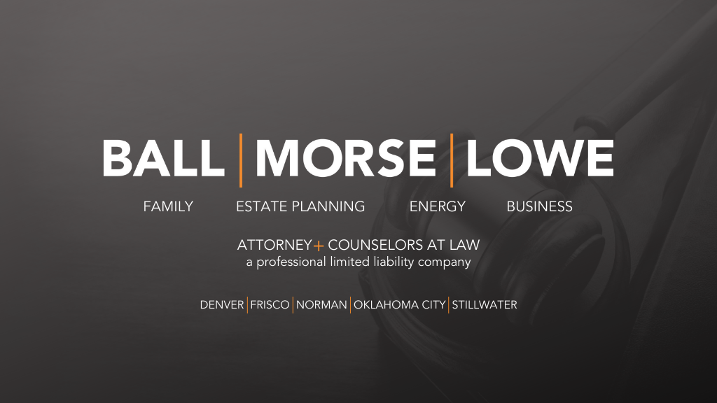 Ball Morse Lowe PLLC | 3201 S Berry Rd, Norman, OK 73072 | Phone: (405) 701-5355