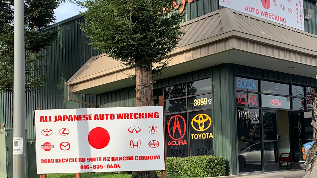 ALL JAPANESE AUTO WRECKING | 3689 Recycle Rd UNIT 2, Rancho Cordova, CA 95742, USA | Phone: (916) 635-0404