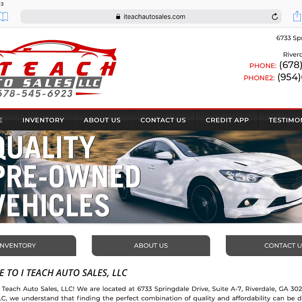 I Teach Auto Sales, LLC | 6733 Springdale Dr Suite A-7, Riverdale, GA 30274, USA | Phone: (678) 545-6923