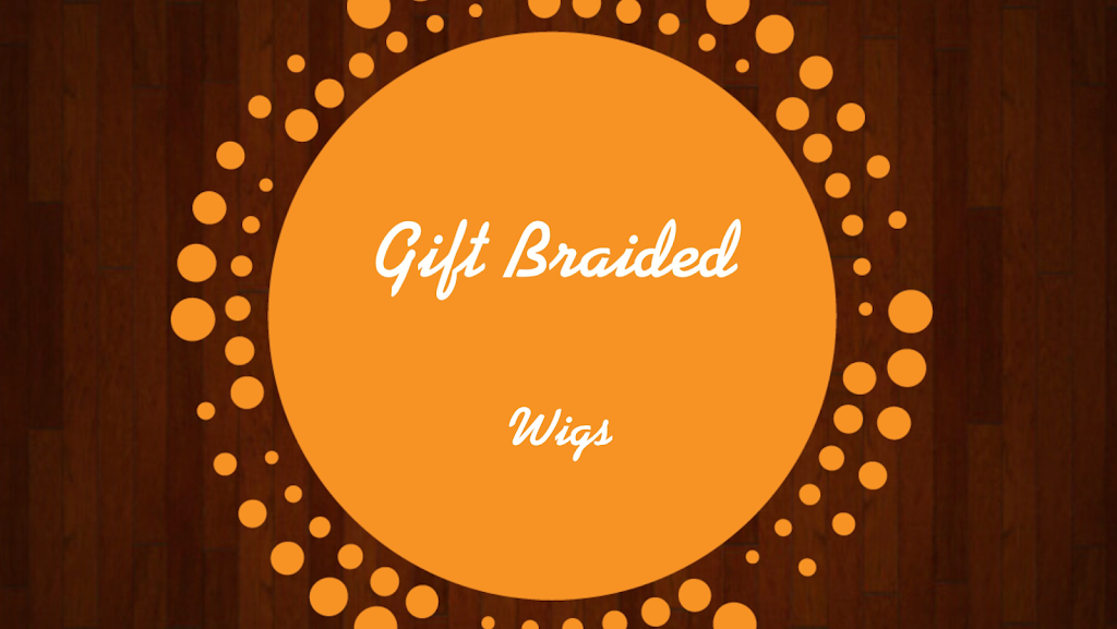 Gift Braided Wig | 556 Guylyn Dr, Pittsburgh, PA 15235 | Phone: (412) 613-7770