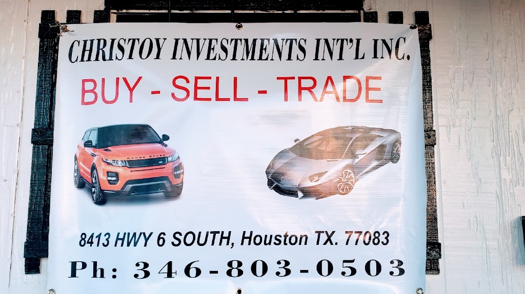 CHRISTOY INVESTMENTS INTL INC | 16420 W Bellfort Blvd, Sugar Land, TX 77498, USA | Phone: (346) 803-0503