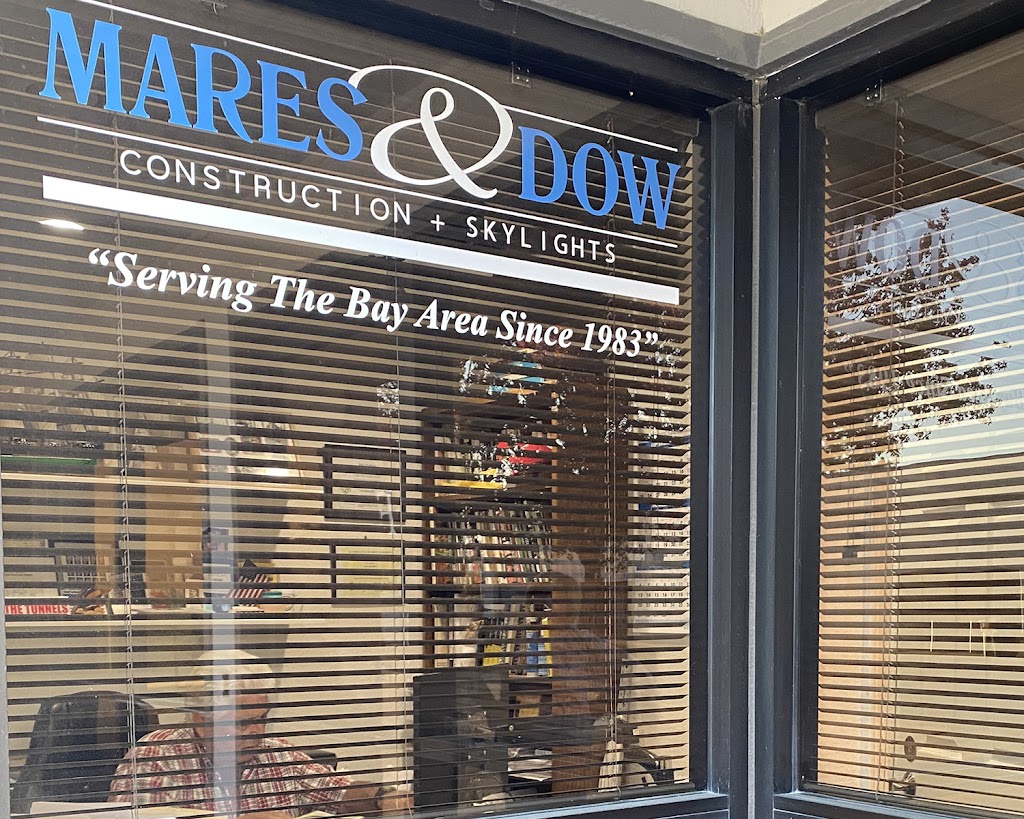 Mares & Dow Construction & Skylights Inc. | 5016 Forni Dr Suite F, Concord, CA 94520, USA | Phone: (925) 671-9500