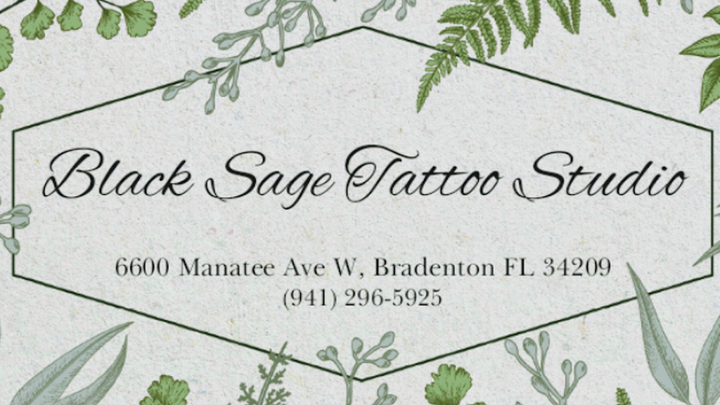 Black Sage Tattoo Studio | 6600 Manatee Ave W, Bradenton, FL 34209, USA | Phone: (941) 296-5925