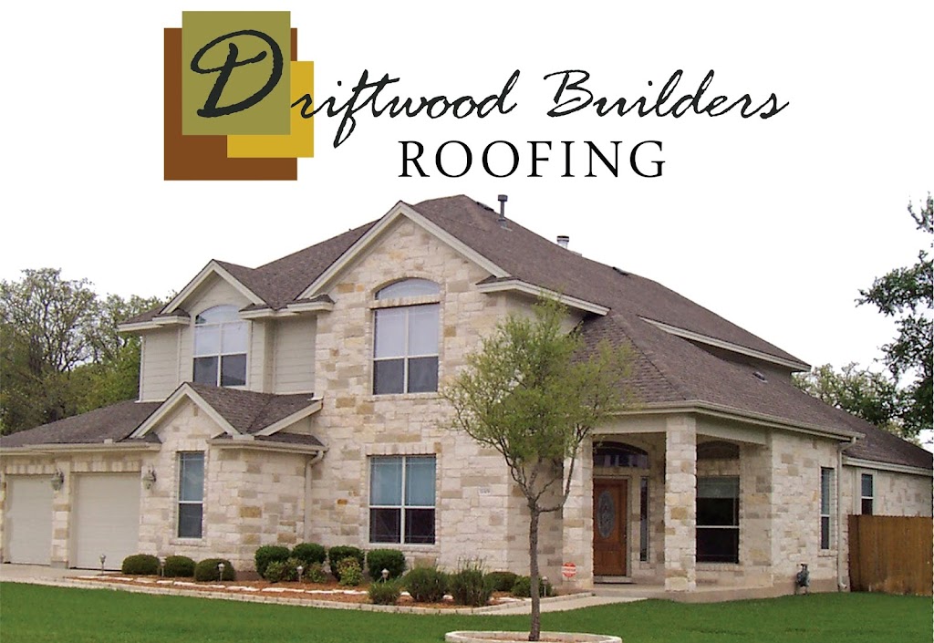 Driftwood Builders Roofing | 12308 Twin Creek Rd, Manchaca, TX 78652, USA | Phone: (512) 894-0129