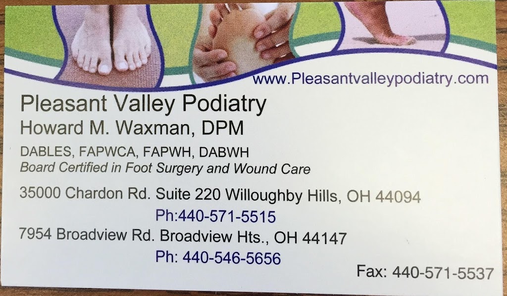 Pleasant Valley Podiatry: Howard M. Waxman, DPM | 7976 Broadview Rd #100, Broadview Heights, OH 44147, USA | Phone: (440) 546-5656