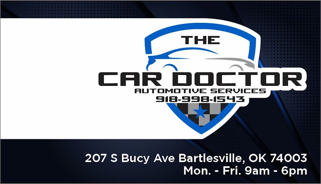 The Car Doctor Auto Repair | 207 S Bucy Ave, Bartlesville, OK 74003, USA | Phone: (918) 998-1543