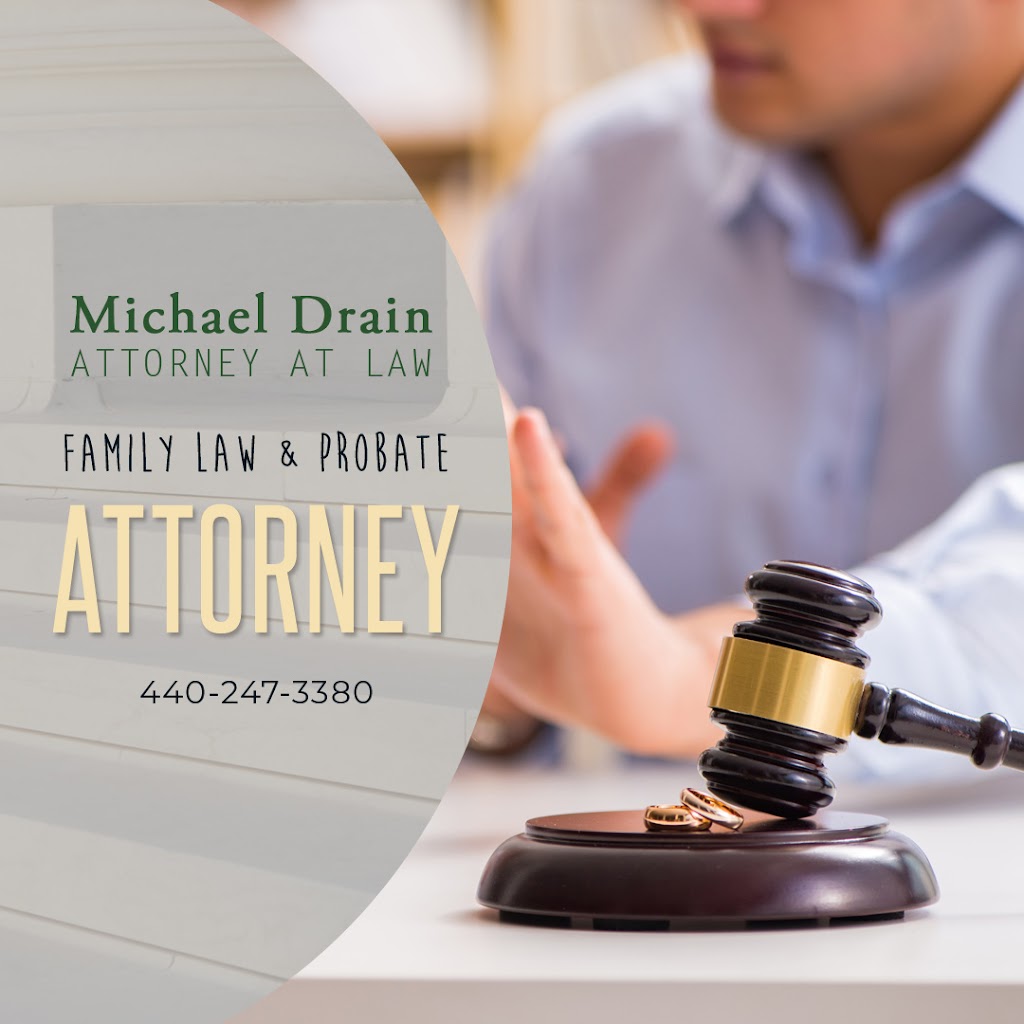 Michael Drain, Attorney At Law | 147 Bell St #202, Chagrin Falls, OH 44022, USA | Phone: (440) 247-3380