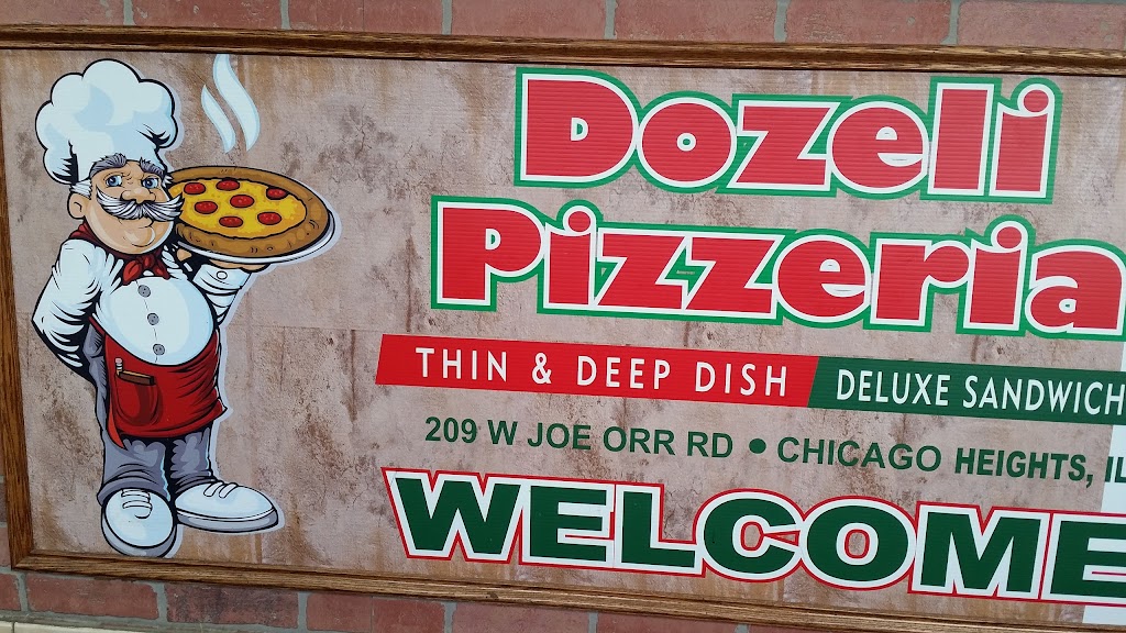 Dozeli Pizzeria | 209 W Joe Orr Rd, Chicago Heights, IL 60411, USA | Phone: (708) 248-7650