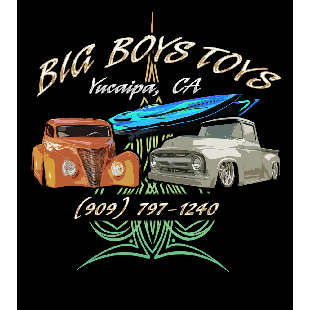 Big Boys Toys | 35057 Yucaipa Blvd, Yucaipa, CA 92399, USA | Phone: (909) 797-1240