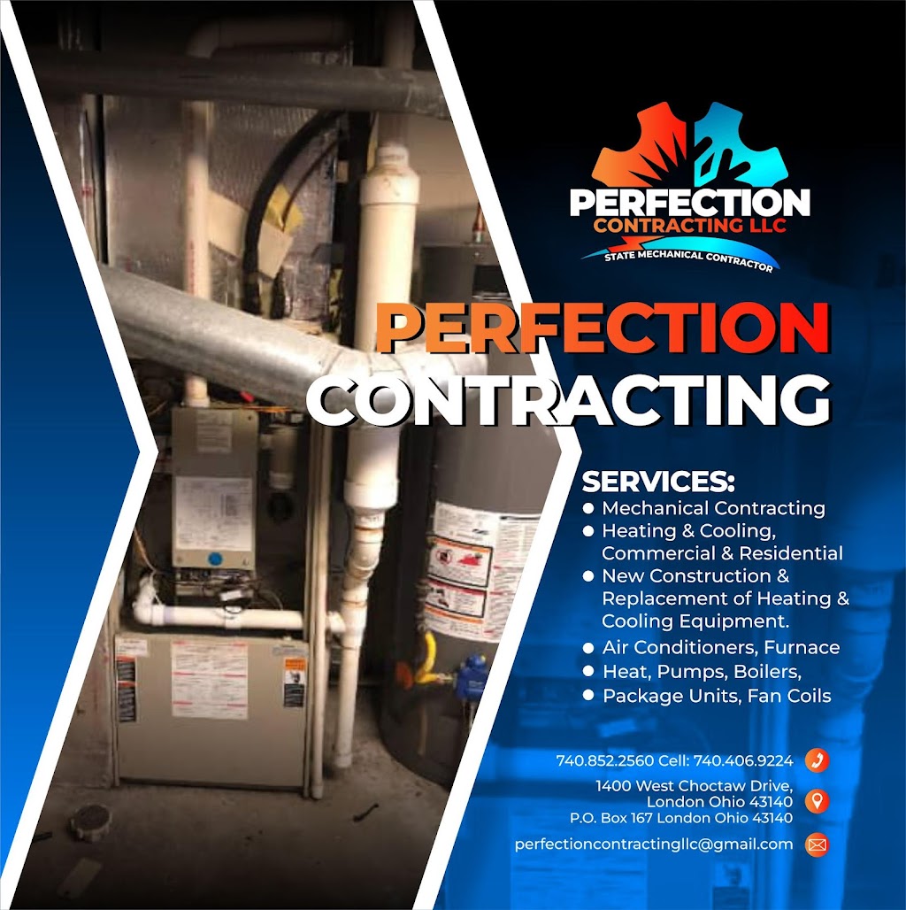 Perfection Contracting LLC | 1400 W Choctaw Dr, London, OH 43140, USA | Phone: (740) 495-7703 Perfection Contracting LLC | 1400 W Choctaw Dr, London, OH 43140, USA | Phone: (740) 495-7703