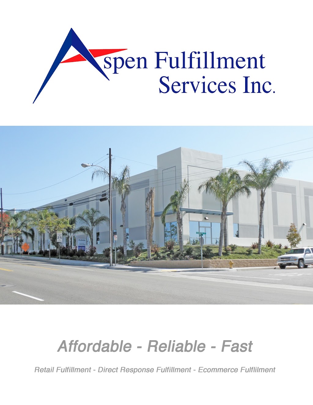 Aspen Fulfillment Services, Inc. | 900 S Euclid St, La Habra, CA 90631, USA | Phone: (800) 674-9080