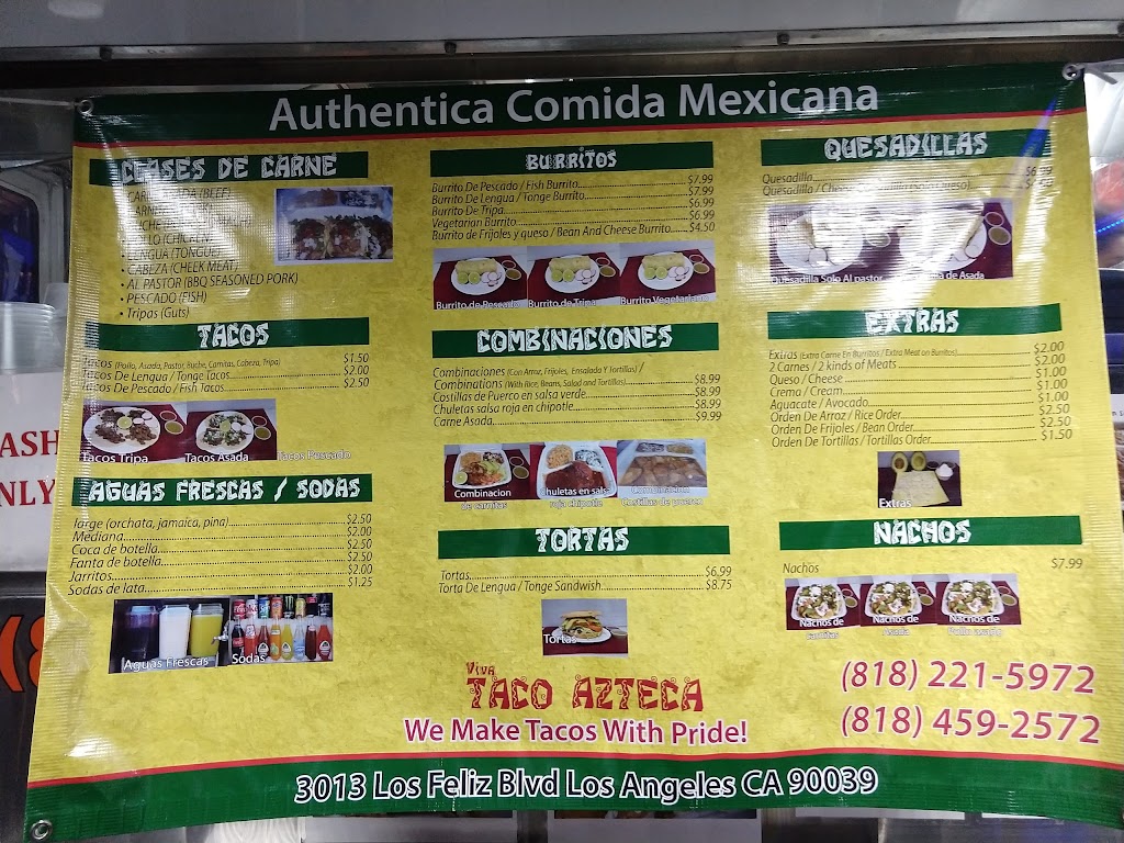 VIVA TACO AZTECA TRUCK | 3013 Los Feliz Blvd, Los Angeles, CA 90039 | Phone: (818) 221-5972