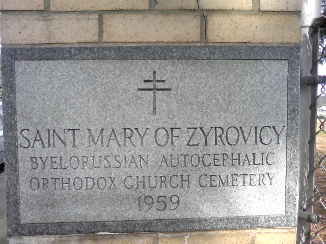 Belarusian Saint Mary of Zyrovicy Cemetery | Dunhams Corner Rd, East Brunswick, NJ 08816, USA | Phone: (732) 247-9173