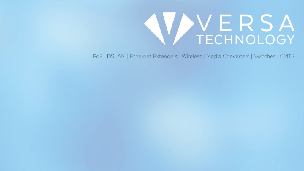 Versa Technology, Inc. | 5224 Bell Ct, Chino, CA 91710, USA | Phone: (909) 591-8891