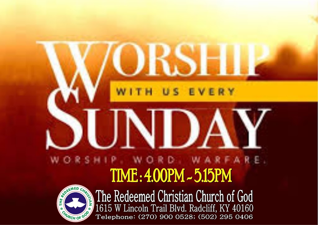 The Redeemed Christian Church of God | 1615 W Lincoln Trail Blvd, Radcliff, KY 40160, USA | Phone: (270) 900-0528