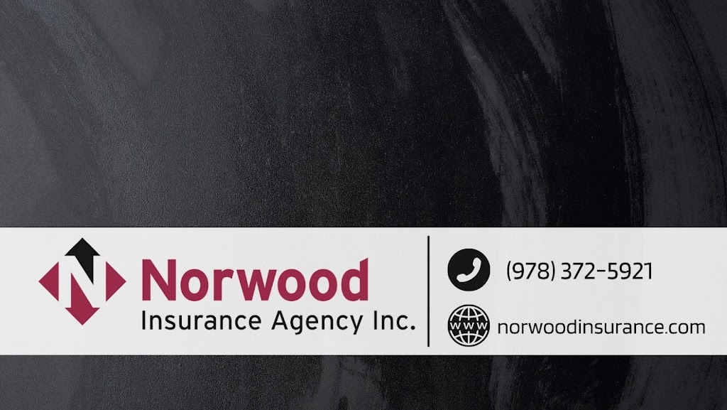 Norwood Insurance Agency | 293 Main St, Groveland, MA 01834, USA | Phone: (978) 372-5921