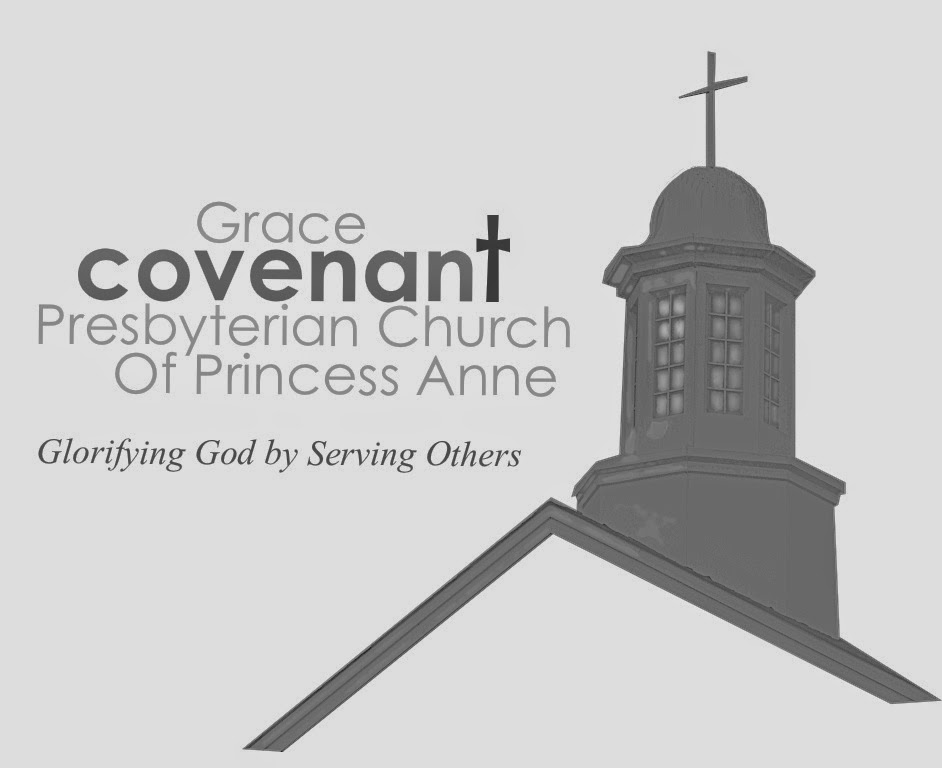 Grace Covenant Presbyterian Church of Princess Anne | 2228 Princess Anne Rd, Virginia Beach, VA 23456 | Phone: (757) 427-6478