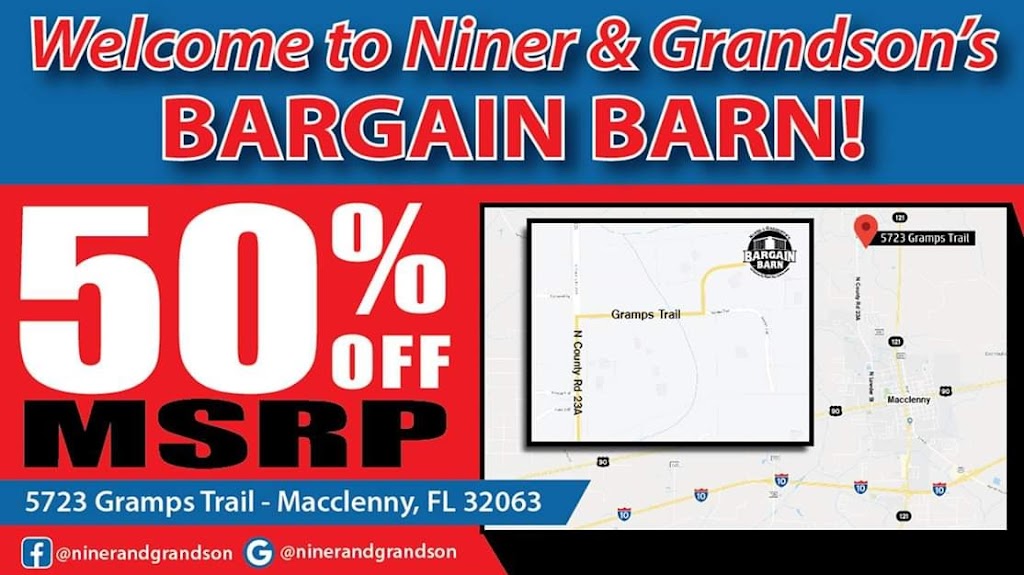 Niner & Grandsons Bargain Barn | 5723 Gramps Trail, Macclenny, FL 32063, USA | Phone: (904) 708-1409