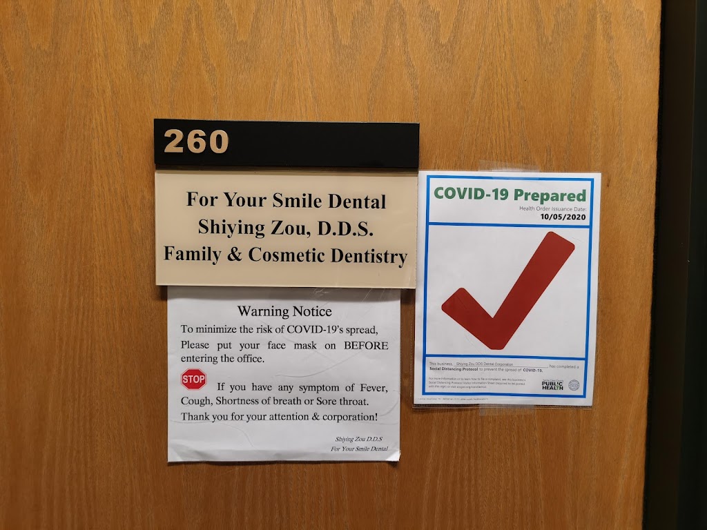 For Your Smile Dental-Shiying Zou D.D.S | 333 W El Camino Real Suite 260, Sunnyvale, CA 94087, USA | Phone: (408) 739-5858