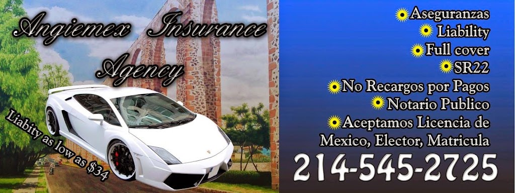 Angiemex Insurance | 3198 Royal Ln Suite 106, Dallas, TX 75229, USA | Phone: (214) 545-2725