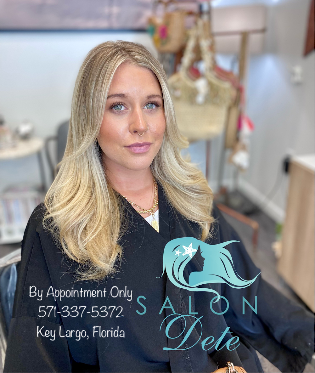 Salon Dete | A, 101401 Overseas Hwy Studio 104, Key Largo, FL 33037, USA | Phone: (571) 337-5372