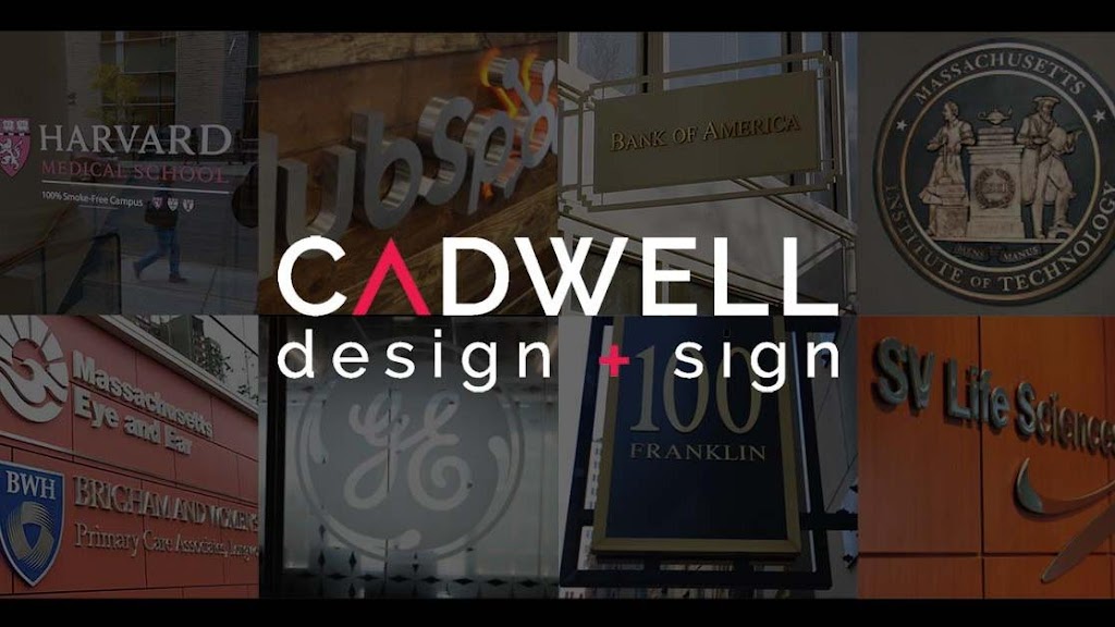 Cadwell Design + Sign | 241 Kuniholm Dr Building #3, Holliston, MA 01746, USA | Phone: (508) 429-3100