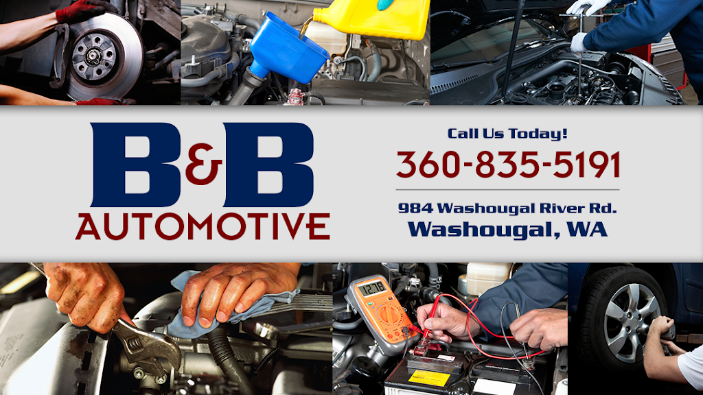 B & B Automotive | 984 Washougal River Rd, Washougal, WA 98671, USA | Phone: (360) 835-5191