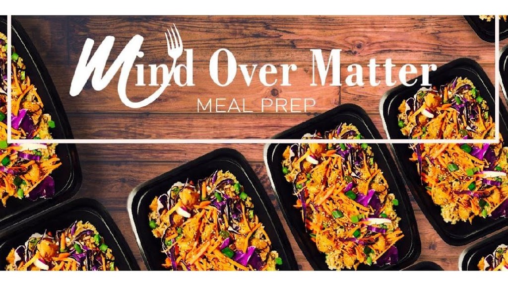 Mind Over Matter Meal Prep | 4450 Pet Ln STE 107, Lutz, FL 33559, USA | Phone: (864) 597-9075
