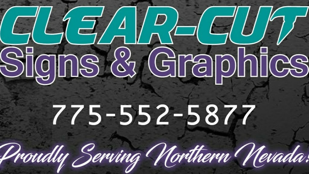 Clear-Cut Signs & Graphics | 213 Sage St #5, Carson City, NV 89706, USA | Phone: (775) 552-5877