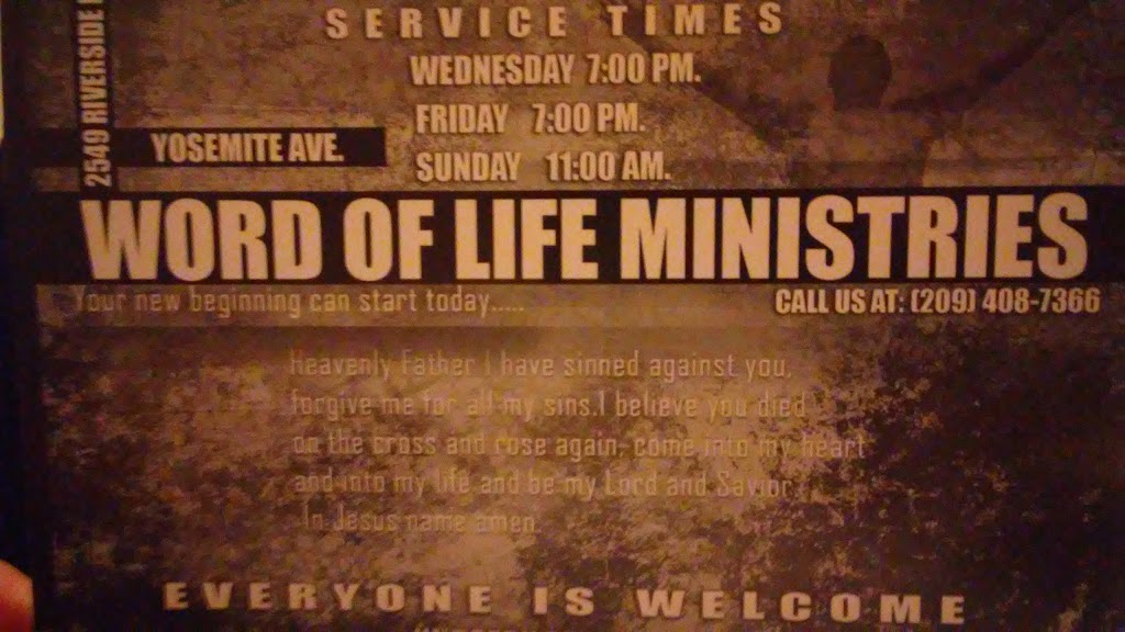 Word Of Life Ministries | 2549 Yosemite Blvd Suite #G, Modesto, CA 95354, USA | Phone: (209) 408-7366