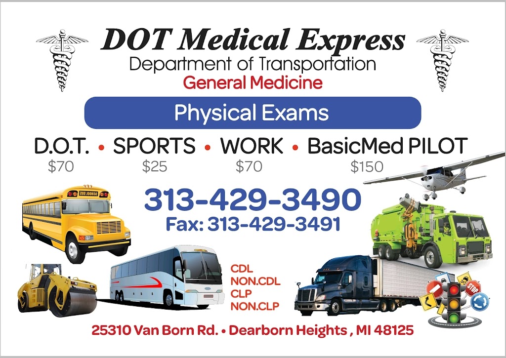 DOT Medical Express | 25310 Van Born Rd, Dearborn Heights, MI 48125, USA | Phone: (313) 429-3490
