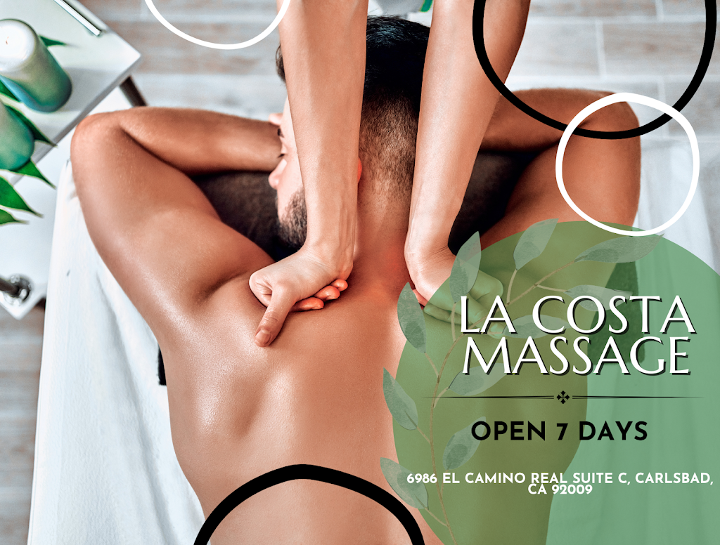 LA Costa Massage | 6986 El Camino Real #C, Carlsbad, CA 92009, USA | Phone: (760) 431-1188