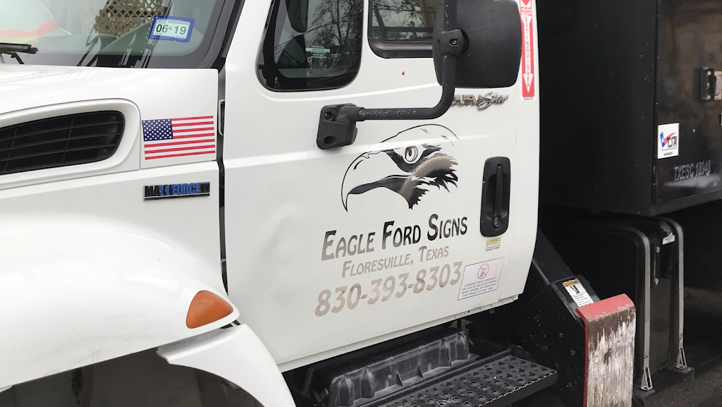 Eagle Ford Signs | 1013 C St, Floresville, TX 78114, USA | Phone: (830) 393-8303