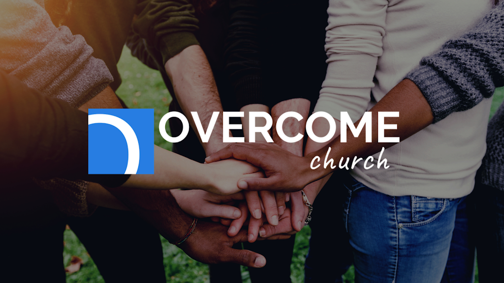 Overcome Church | 2126 Sixes Rd, Canton, GA 30114, USA | Phone: (404) 642-9505