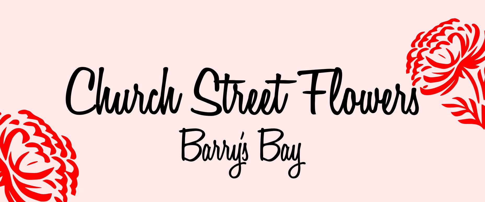 Church Street Flowers | 19565 Opeongo Line, Barrys Bay, ON K0J 1B0, Canada | Phone: (613) 281-7286