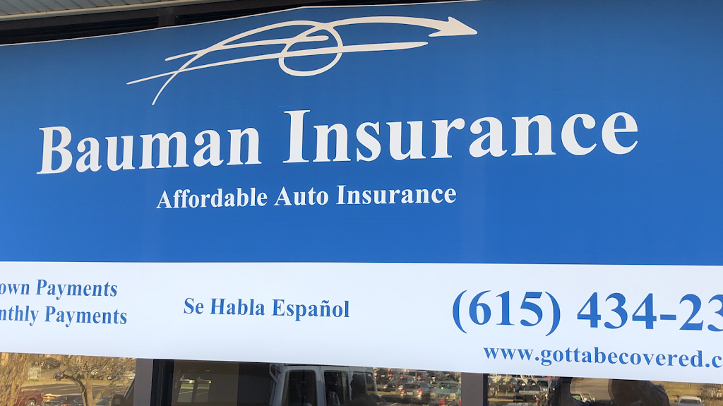 Bauman Insurance | 1810 Old Fort Pkwy H, Murfreesboro, TN 37129, USA | Phone: (615) 434-2388