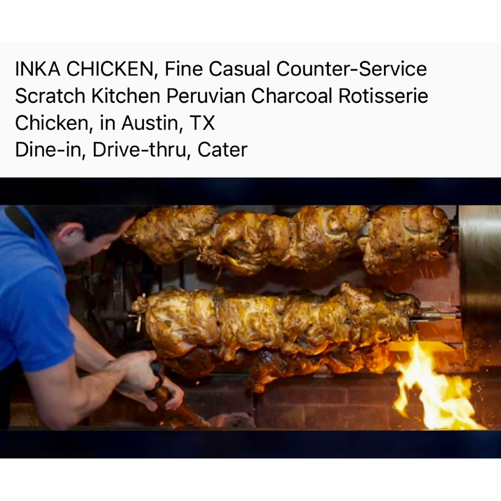 Inka Chicken | 1707 Wells Branch Pkwy, Austin, TX 78728, USA | Phone: (512) 252-2222