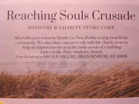 Reaching Souls Crusade Ministry | 681 Old Mill Rd, Brandenburg, KY 40108, USA | Phone: (270) 998-8102